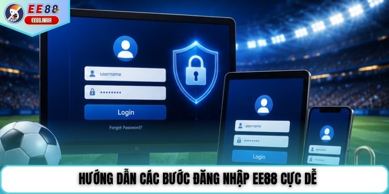 Hướng dẫn các bước đăng nhập EE88 cực dễ