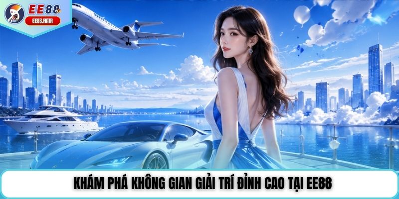 Hệ thống sảnh trò chơi trực tuyến của nhà cái EE88